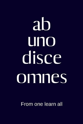 ab uno disce omnes - From one learn all