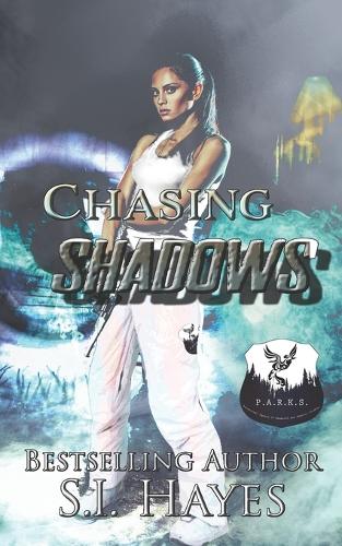 Chasing Shadows: (1 P.A.R.K.S. Sector Selection)