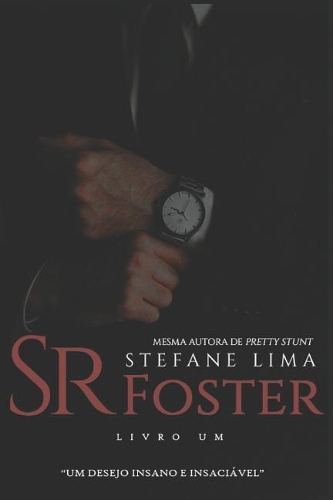 Sr. Foster: (1 Sr. Foster)