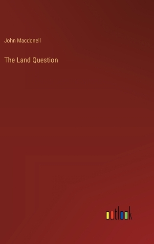 The Land Question