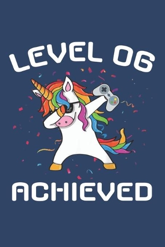 Level 6 achieved Notebook, funny dabbing unicorn Gamer birthday gift blank lined journal
