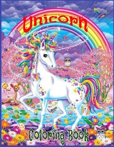 Unicorn Colouring Book: Unicorn Coloring Book For Kids & Adult, Includes +100 High Quality Cute And Simple Pictures Of Unicorn, A Beautiful Collection Of Unicorn Illustrati
