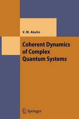 Coherent Dynamics of Complex Quantum Systems