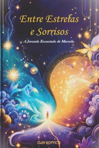 Entre Estrelas e Sorrisos