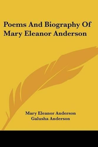 Poems And Biography Of Mary Eleanor Anderson