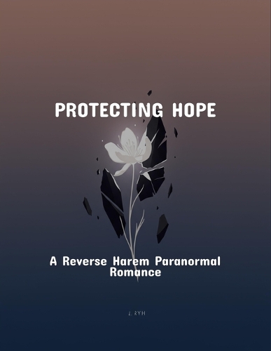 Protecting Hope