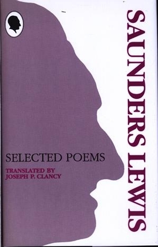 Saunders Lewis: Selected Poems