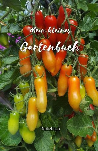 Mein kleines Gartenbuch