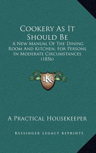 Cookery as It Should Be