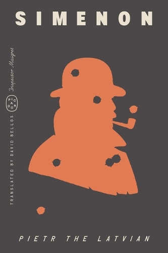 Pietr the Latvian (Inspector Maigret): (1 Inspector Maigret)