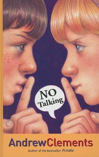 No Talking: (Thorndike Literacy Bridge Middle Reader)