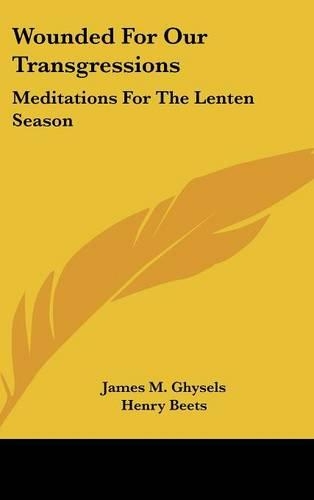 Wounded for Our Transgressions