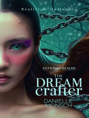 The Dream Crafter: (2 Entwined Realms)