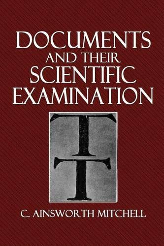 Documents and Their Scientific Examination