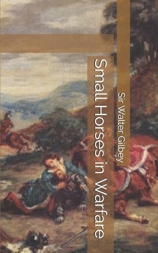 Small Horses in Warfare