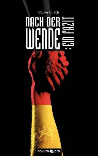 Nach Der Wende: Ein Fazit