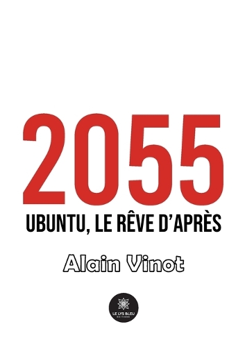 2055: Ubuntu, le rêve d'après