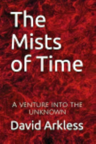 The Mists of Time
