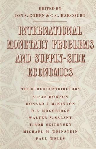 International Monetary Problems and Supply-Side Economics