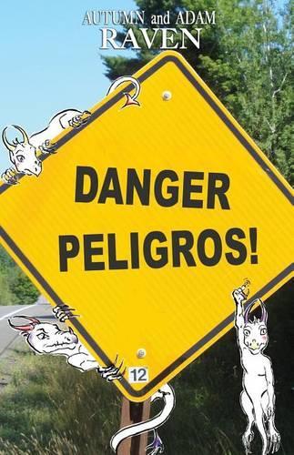 Danger Peligros!