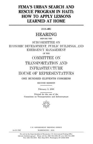 Fema's Urban Search and Rescue Program in Haiti: How to Apply Lessons Learned at Home