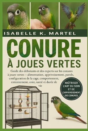 Conure À Joues Vertes