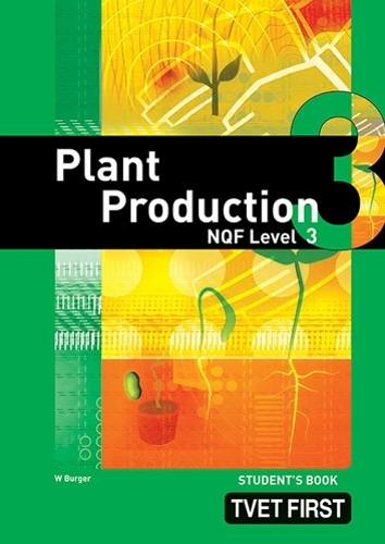 Plant Production NQF3 Student's Book