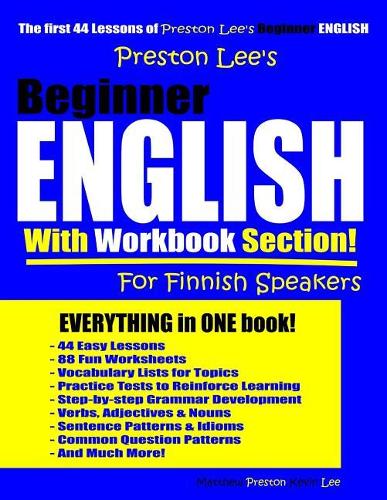 Preston Lee's Beginner English With Workbook Section For Finnish Speakers