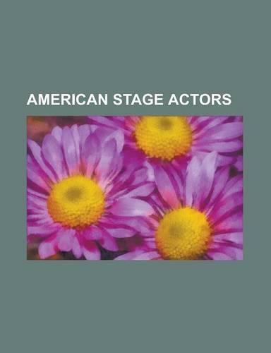 American Stage Actors: Britney Spears, Jayne Mansfield, Linda Ronstadt, Christina Aguilera, Adam Lambert, Katharine Hepburn, Mel Gibson, Barb