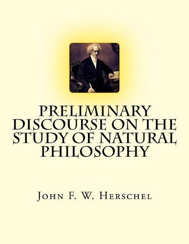 Preliminary Discourse on the Study of Natural Philosophy