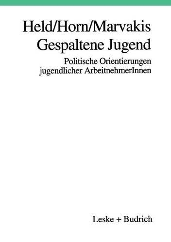 Gespaltene Jugend
