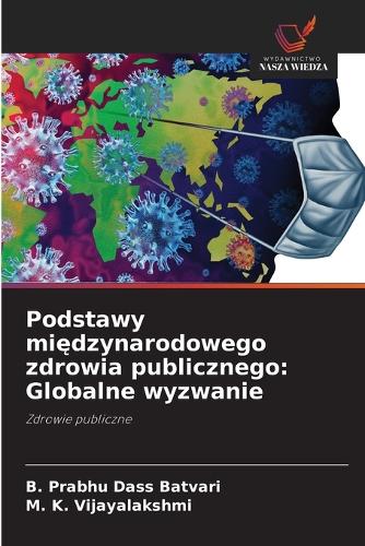 Podstawy międzynarodowego zdrowia publicznego