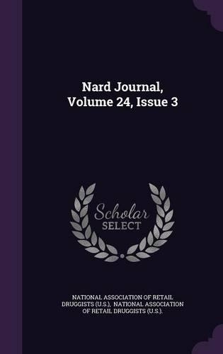 Nard Journal, Volume 24, Issue 3