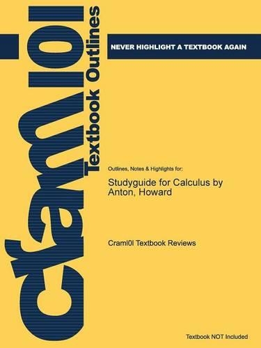 Studyguide for Calculus by Anton, Howard