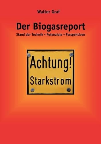 Der Biogasreport