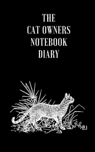 The Cat Owners Notebook Diary