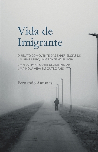 Memórias de um Imigrante