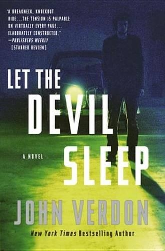 Let the Devil Sleep (Dave Gurney, No. 3): (Dave Gurney)