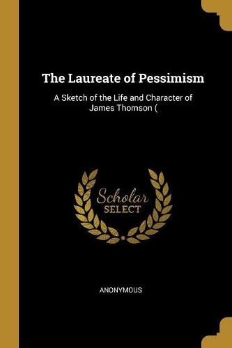 The Laureate of Pessimism