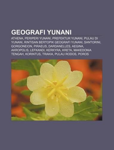 Geografi Yunani: Athena, Periperi Yunani, Prefektur Yunani, Pulau Di Yunani, Rintisan Bertopik Geografi Yunani, Santorini, Gorgoneion, Piraeus