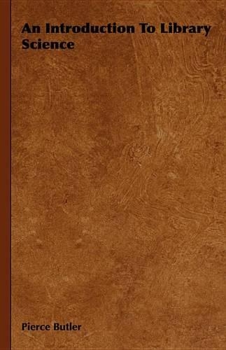 An Introduction to Library Science