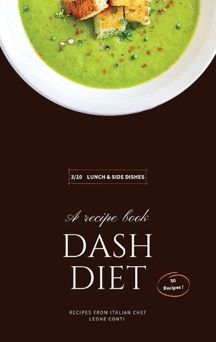 Dash Diet - Lunch and Side Dishes