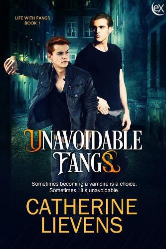 Unavoidable Fangs: (1 Life with Fangs)