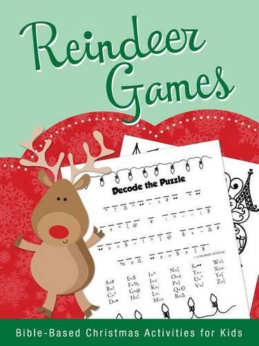 Reindeer Games: Bible-Based Christmas Activities for Kids