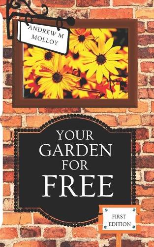 Your Garden for Free