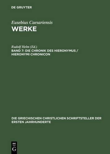 Die Chronik Des Hieronymus / Hieronymi Chronicon