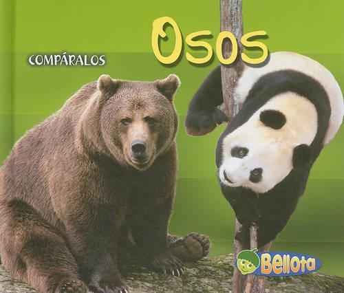 Osos: (Comparalos (Hardcover))