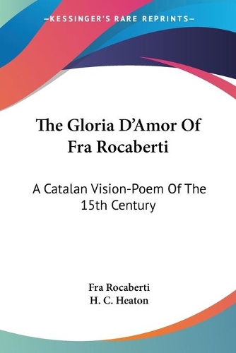 The Gloria D'Amor Of Fra Rocaberti