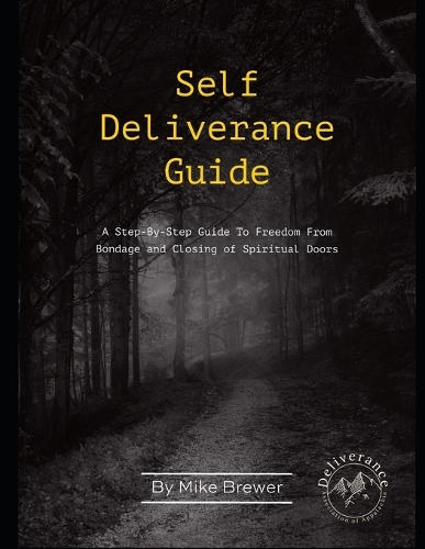 Self-Deliverance Guide