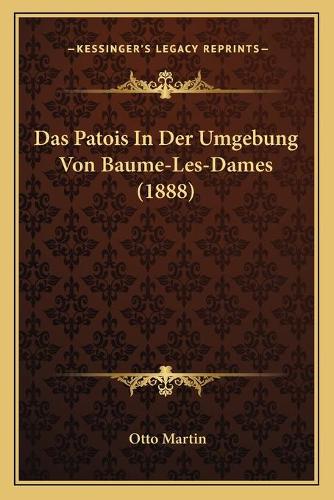 Das Patois In Der Umgebung Von Baume-Les-Dames (1888)
